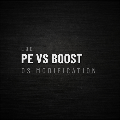 PE VS. Boost | E90/92/93/99